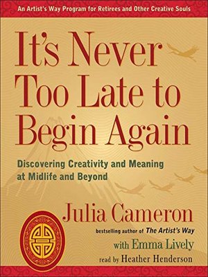 cover image of It's Never Too Late to Begin Again